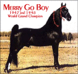 1947 and 1948 WGCh Merry Go Boy